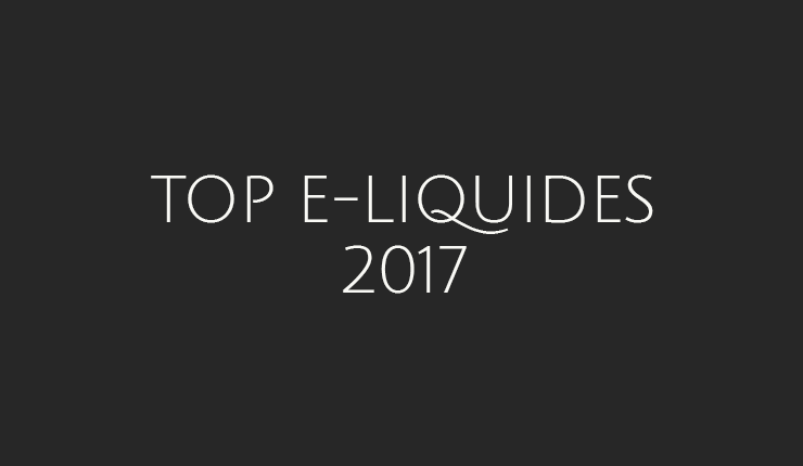 Top E-liquides 2017